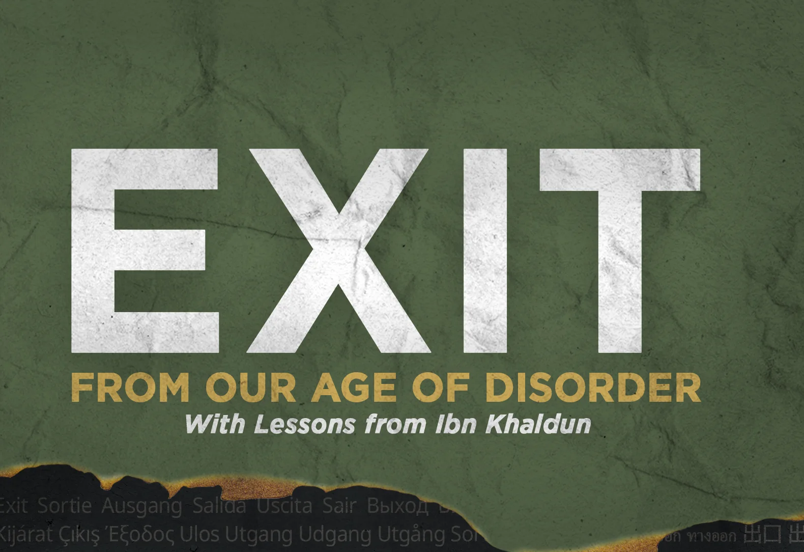 New Release: Exit from Our Age of Disorder