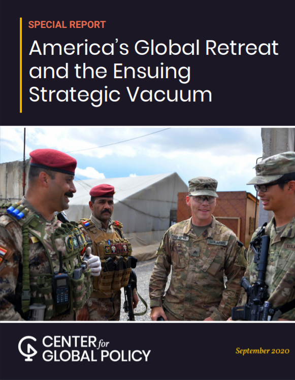 America’s Global Retreat and the Ensuing Strategic Vacuum